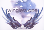 Wingless one - Kapitola druhá